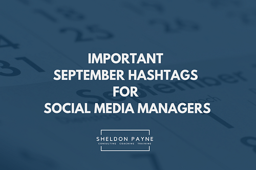 Important September Hashtags for Social Media Managers