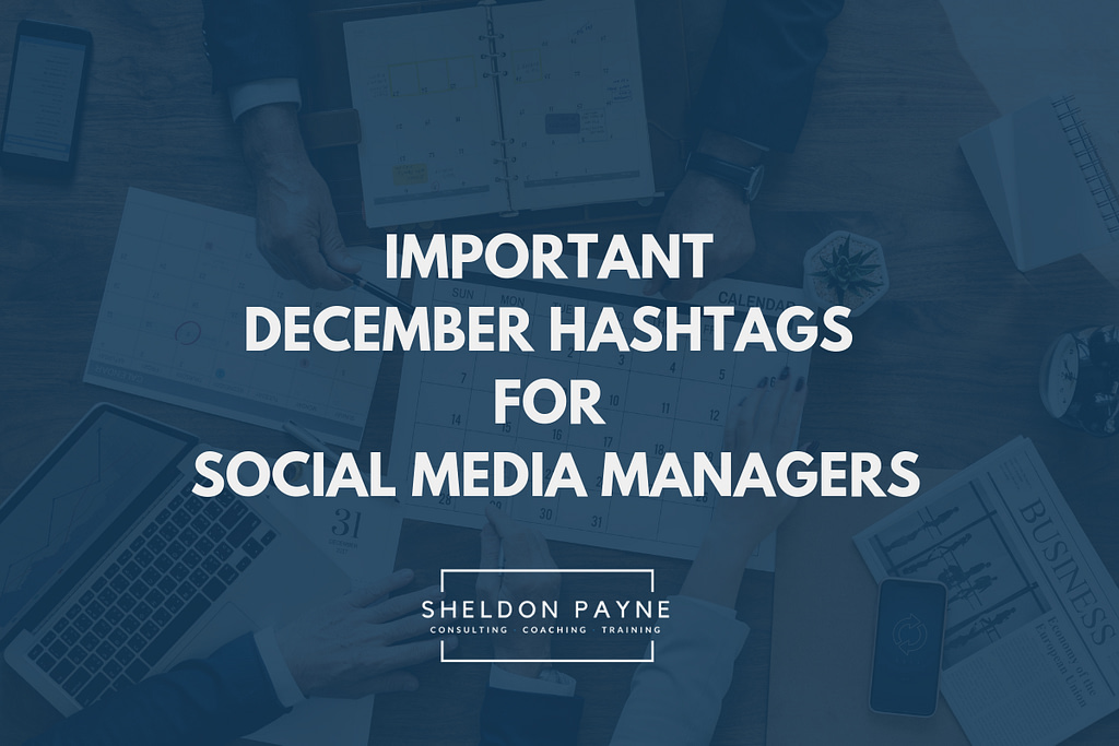 Important December Hashtags for Social Media Manager