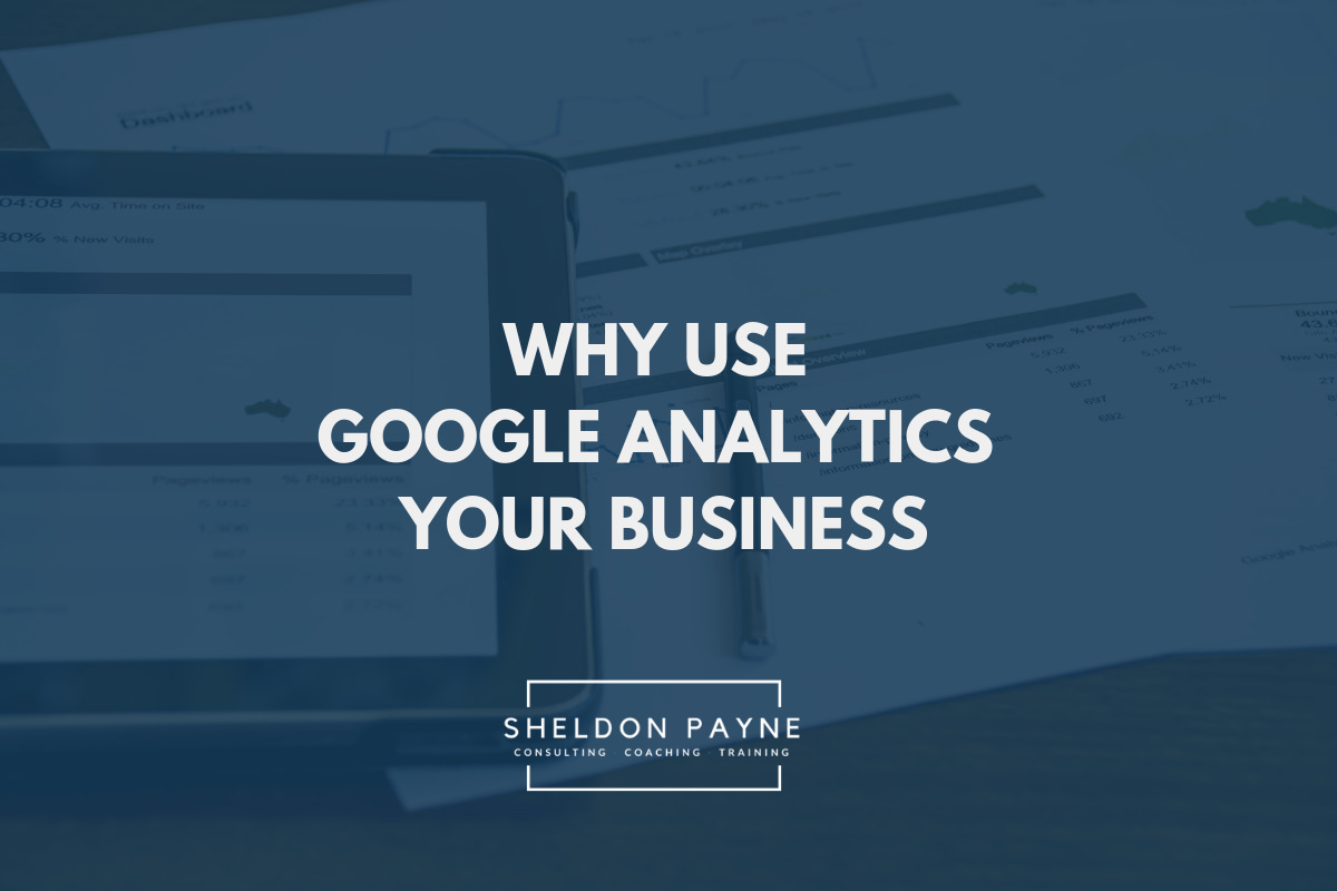 Why Use Google Analytics for Business