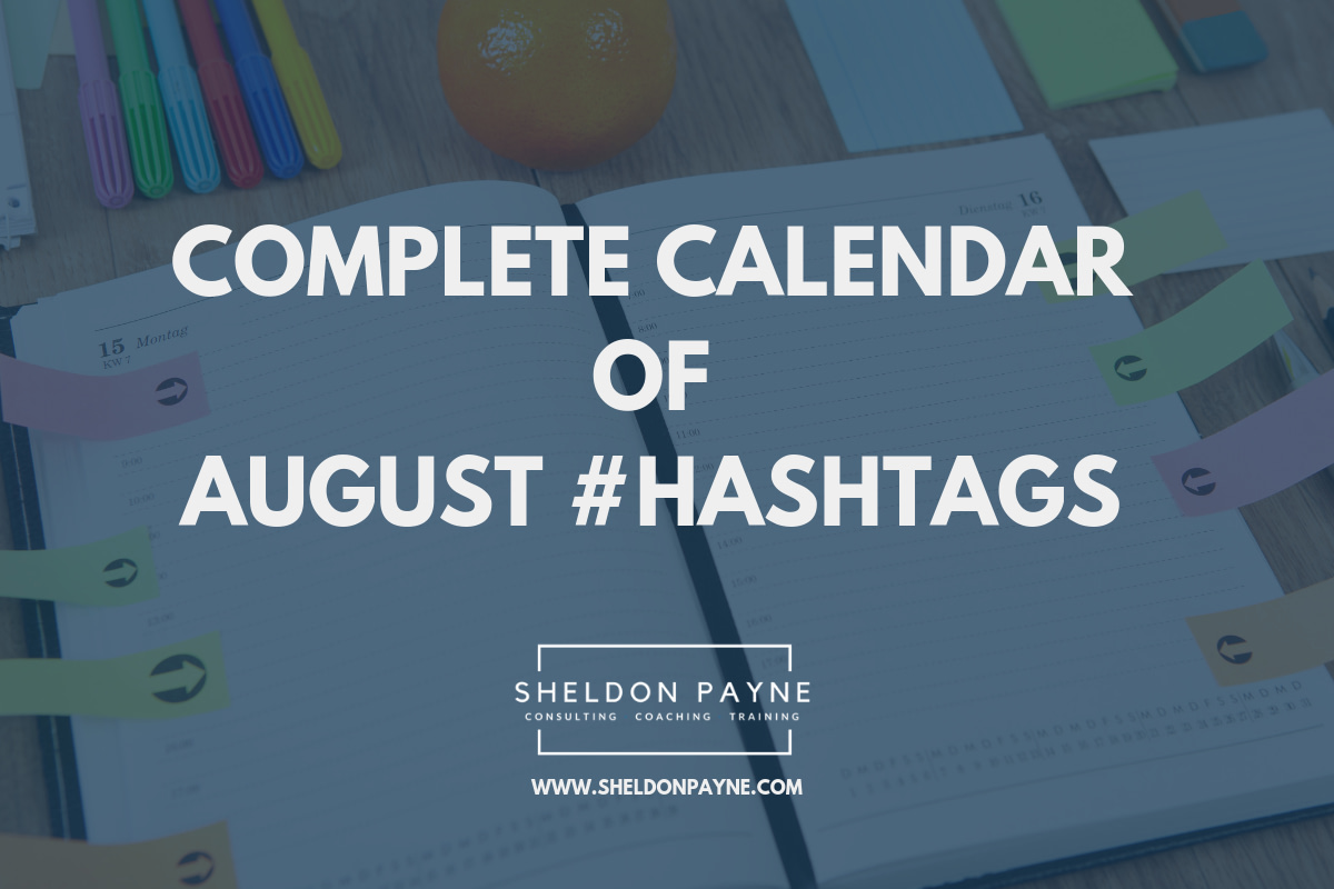 Complete Calendar of August Hashtags